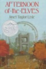 Afternoon of the elves by Lisle, Janet Taylor