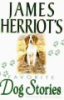 James Herriot's favorite dog stories by Herriot, James