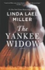 The Yankee widow by Miller, Linda Lael