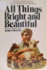 All things bright and beautiful by Herriot, James
