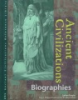 Ancient civilizations: biographies by Knight, Judson