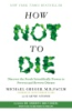 How not to die by Greger, Michael