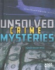 Unsolved crime mysteries by Price, Sean