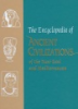 The Encyclopedia of ancient civilizations of the Near East and Mediterranean 