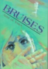Bruises by Vries, Anke de