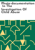 Photo-documentation  in the investigation of child abuse 