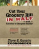 Cut your grocery bill in half with America's cheapest family by Economides, Steve