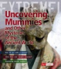 Uncovering_mummies_and_other_mysteries_of_the_ancient_world