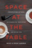 Space at the table by Harper, Brad