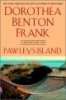 Pawleys Island by Frank, Dorothea Benton