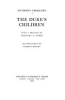 The Duke's children by Trollope, Anthony