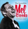 The incredible Mel Brooks 