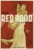 The red road 