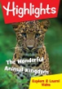 Highlights - The Wonderful Animal Kingdom by Dreamscape Media