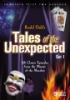 Tales of the unexpected 