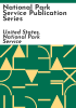 National Park Service publication series by United States. National Park Service