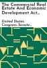 The Commercial Real Estate and Economic Development Act of 2015 by United States. Congress. Senate. Committee on Small Business and Entrepreneurship