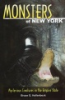 Monsters of New York by Hallenbeck, Bruce G