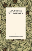 Locusts and wild honey by Burroughs, John