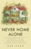Never home alone by Dunn, Rob