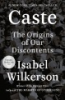 Caste by Wilkerson, Isabel