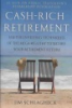 Cash-rich retirement by Schlagheck, Jim