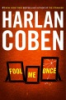 Fool me once by Coben, Harlan