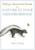 Fylling's illustrated guide to nature in your neighborhood by Fylling, Marni