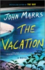 VACATION by Marrs, John