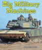 Big military machines by Doman, Mary Kate