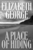 A place of hiding by George, Elizabeth