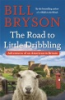 The road to Little Dribbling by Bryson, Bill