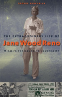 The_extraordinary_life_of_Jane_Wood_Reno