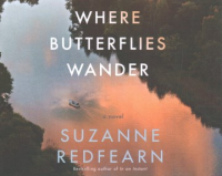 Where butterflies wander by Redfearn, Suzanne