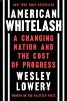American whitelash by Lowery, Wesley