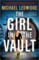 The girl in the vault by Ledwidge, Michael