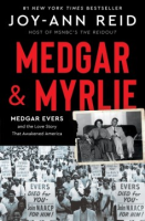 Medgar & Myrlie by Reid, Joy-Ann