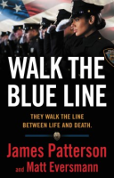 Walk the blue line by Patterson, James