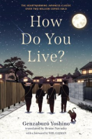 How do you live? by Yoshino, Genzaburō