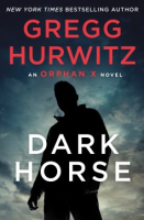 Dark horse by Hurwitz, Gregg