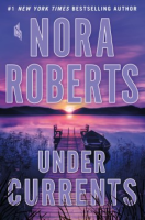 Under currents by Roberts, Nora