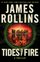 Tides of Fire - James Rollins