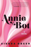Annie Bot - Sierra Greer
