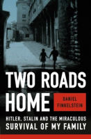 Two Roads Home - Daniel Finkelstein