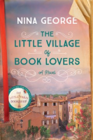 The Little Village of Book Lovers - Nina George