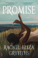 Promise - Rachel Eliza Griffiths