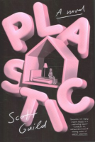 Plastic - Scott Guild
