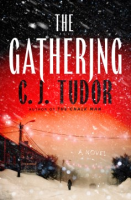 The Gathering - C. J. Tudor