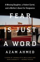 Fear Is Just a Word - Azam Ahmed