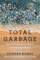 Total Garbage - Edward Humes